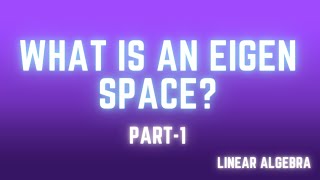 Eigenspace of an eigen valueFinding basis and dimension of eigen spaceLinear Algebra [upl. by Ursula]