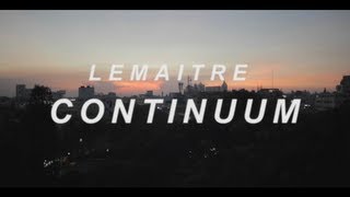 Lemaitre  Continuum Full Track [upl. by Nodrog]