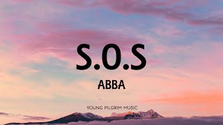 ABBA  SOS Lyrics [upl. by Yorker818]