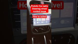 Podofo Car Radio  how to solve Steering Wheel Control not working [upl. by Cressler548]