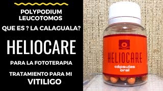 HELIOCARE para el VITILIGO polypodium leucotomos  CALAGUALA [upl. by Desmond]