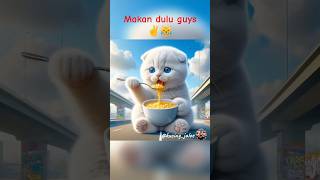 Kucing mam bubur ✌😹 kucing kucinglucu lucu [upl. by Arevle279]