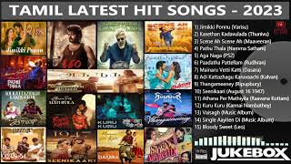 Tamil Latest Hit Songs 2023  Latest Tamil Songs  New Tamil Songs  Tamil New Songs 2023 [upl. by Clemence]