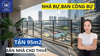 CHO THUÊ BÁN CĂN HỘ 2 PN 95M2 LỚN NHẤT OPERA METROPOLE THỦ THIÊM VỚI BAN CÔNG SIÊU KHỔNG LỒ [upl. by Shelah]