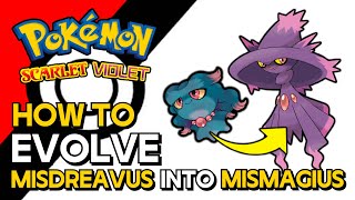 Pokemon Scarlet amp Violet  How To Evolve Misdreavus Into Mismagius  How To Get Mismagius [upl. by Ahsener]