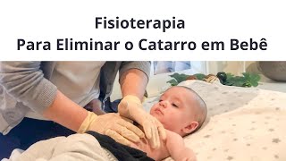 Fisioterapia para eliminar o catarro em bebês [upl. by Cirded]