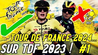 TOUR DE FRANCE 2024 sur TDF 2023   Étapes 123 [upl. by Ahsirat]