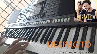 Despacito  Luis Fonsi ftDaddy Yankee  Keyboard Cover  By  Rathan Pereira [upl. by Atalanta]