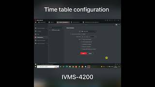 IVMS4200 timetable configuration  Hikvision time attendance [upl. by Ariahaj]