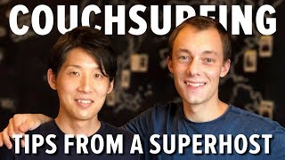 Couchsurfing Tips from a Superhost [upl. by Arette]