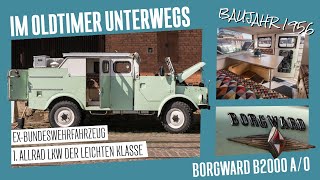 Offroad unterwegs im Oldtimer ExBundeswehr Allrad LKW Borgward 2000 AO  🇩🇪🇺🇸🇬🇧 [upl. by Nnhoj]