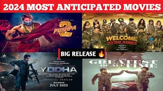 Top 10 Most Anticipated Movies 2024lUpcoming Movies In 2024Upcoming Bollywood amp South Indian Movies [upl. by Gilemette]