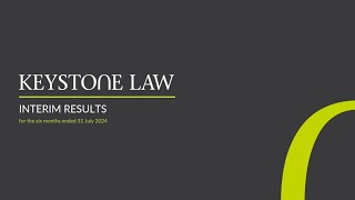 KEYSTONE LAW GROUP PLC  H1 Results [upl. by Lamar]