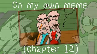 On my own meme piggy chapter 12 WARNING blood and some violence [upl. by Yesnik333]