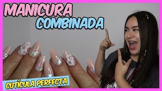 MANICURA COMBINADA  El SECRETO de la CUTÍCULA PERFECTA 😱 Curso De Uñas 015 [upl. by Toll]