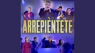 Arrepiéntete [upl. by Aletsirc]