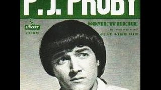 P J PROBY  JUST LIKE HIM [upl. by Ardnasirk]