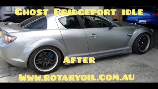 Ghost bridgeport idle BeforeAfter  RX8 S2 Automatic  wwwrotaryoilcomau [upl. by Mcginnis]