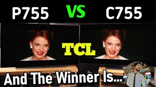 TCL P755 or C755 Choosing the Best TV for You 2024 by unboxing Genius [upl. by Sainana402]