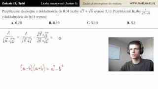 Zadanie 19  niewymierność w mianowniku zadania maturalne  działania na liczbach [upl. by Adnamar443]