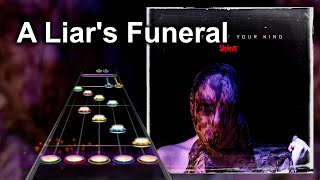 Clone Hero Chart Preview  A Liars Funeral  Slipknot [upl. by Jessee]