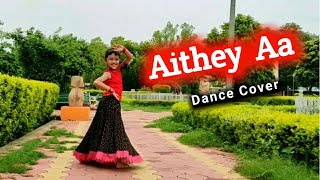 Aithey Aa song  Dance Cover  Bharat  Salman Khan Katrina Kaif  Abhigyaa Jain Dance [upl. by Vina489]