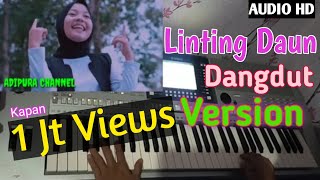 LINTING DAUN versi DANGDUT paling Yahuutt short [upl. by Asereht]