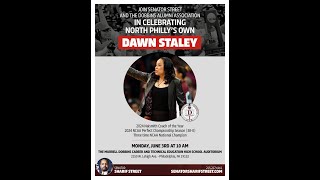 Senator Street amp the Dobbins Alumni Celebrate North Phillys Own Dawn Staley [upl. by Boyer]