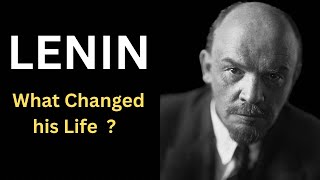 Lenin  What Changed his Life  biography history [upl. by Lemmie]