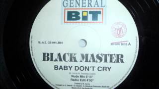 Black Master  Baby Dont Cry [upl. by Hsevahb173]