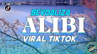 ALIBI REMIX TIKTOK  FULL BASS  LAGU PARTY VIRAL TERBARU 2024  ALIBI VIRAL TIKTOK [upl. by Greenberg]