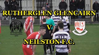 Rutherglen Glencairn v Neilston F C 16th March 2024 [upl. by Ogires]