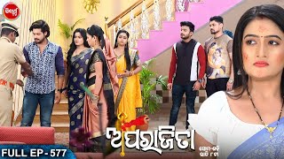 APARAJITA  Full Episode  577  ଅପରାଜିତା  Odia Mega serial  Raj RajeshSubhashree  Sidharth TV [upl. by Dwan]