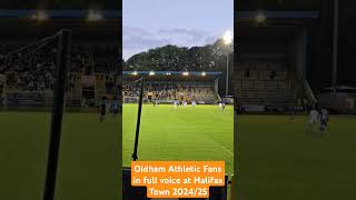 OAFC Fans in Full voice away at FC Halifax Town 202425 oldhamathletic fchalifaxtown HalifaxTown [upl. by Stephen293]