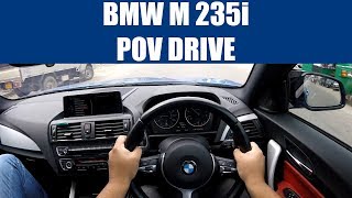 BMW M 235i POV Drive [upl. by Ramoh692]