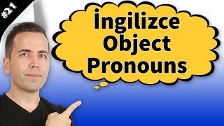 İngilizce Object Pronouns Konu Anlatımı 21 [upl. by Weinreb378]