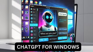 ChatGPTs Windows App Exclusive Preview for Paid Users [upl. by Lavina]