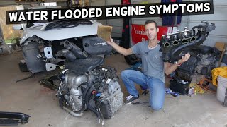 SYMPTOMS OF WATER FLOODED ENGINE WATER SEIZED ENGINE [upl. by Dagnah]