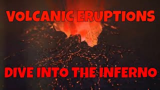 Volcanic Eruptions A Deep Dive into the Inferno [upl. by Salinas]