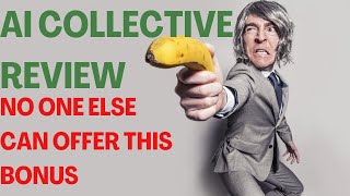 AI COLLECTIVE REVIEW AI Collective Reviews Best Bonus Challenge No One Else Can Offer This [upl. by Giefer415]