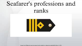 Seafarers professions and ranks [upl. by Atilal]