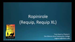 CC How to Pronounce ropinerole Requip Requip XL Backbuilding Pharmacology [upl. by Platon362]