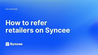 How to Refer Retailers As a Supplier on Syncee  Syncee Help Center [upl. by Leah526]