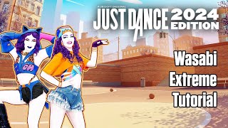 Wasabi Extreme Version  Little Mix  TUTORIAL  Just Dance 2024 Edition [upl. by Mundy270]