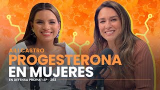 ¿Cómo funciona la progesterona en el cuerpo 💊 Aili Castro y Erika de la Vega EnDefensaPropia [upl. by Lidaa712]