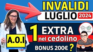 🔴 INVALIDI NOVITà LUGLIO ➡ Sì BONUS EXTRA ASSEGNO ORDINARIO AOI  NO BONUS 200€ INVALIDITÁ CIVILE [upl. by Ronalda]