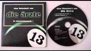 Die Ärzte  Eine Botschaft Von Die Ärzte in Stereo 1998 Single [upl. by Yttig]