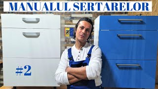 Manualul Sertarelor Pentru Mobilier Episodul 23 [upl. by Eadrahs]