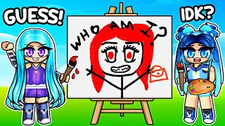 GUESS OUR DRAWINGS IN ROBLOX [upl. by Oriana60]