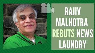 Rajiv Malhotra rebuts the News Laundry article about his tweets [upl. by Shakti141]